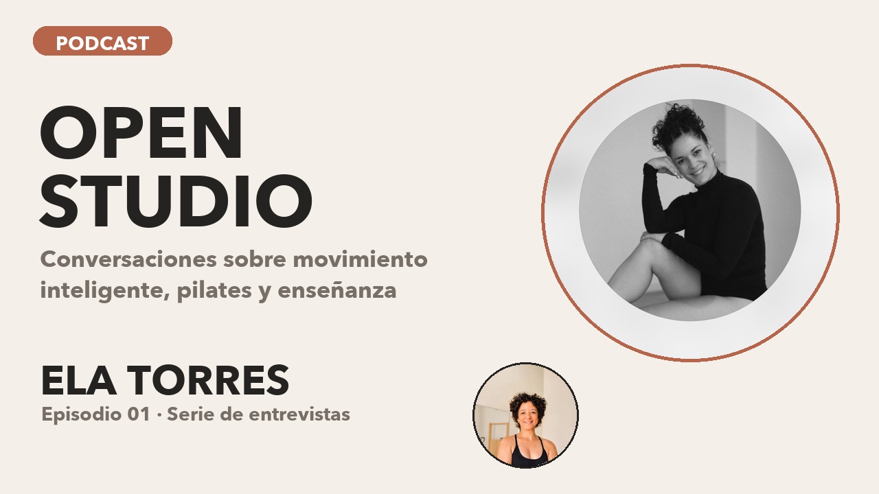 Open Studio — Conversaciones con Ela Torres